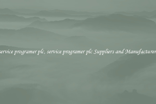 service programer plc, service programer plc Suppliers and Manufacturers